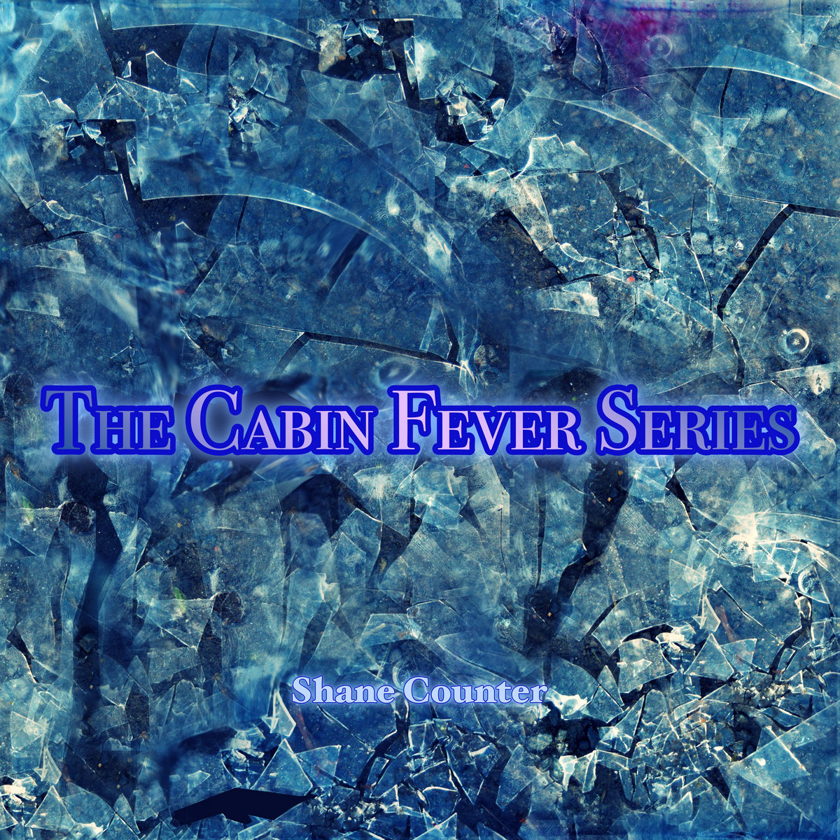 The Cabin Fever Series cover