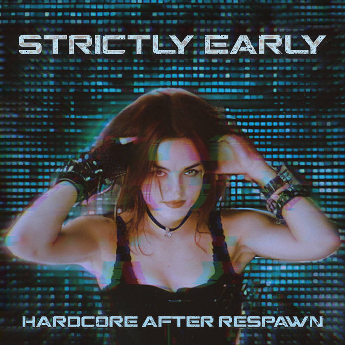 Strictly Early - Hardcore After Respawn | Various Artists