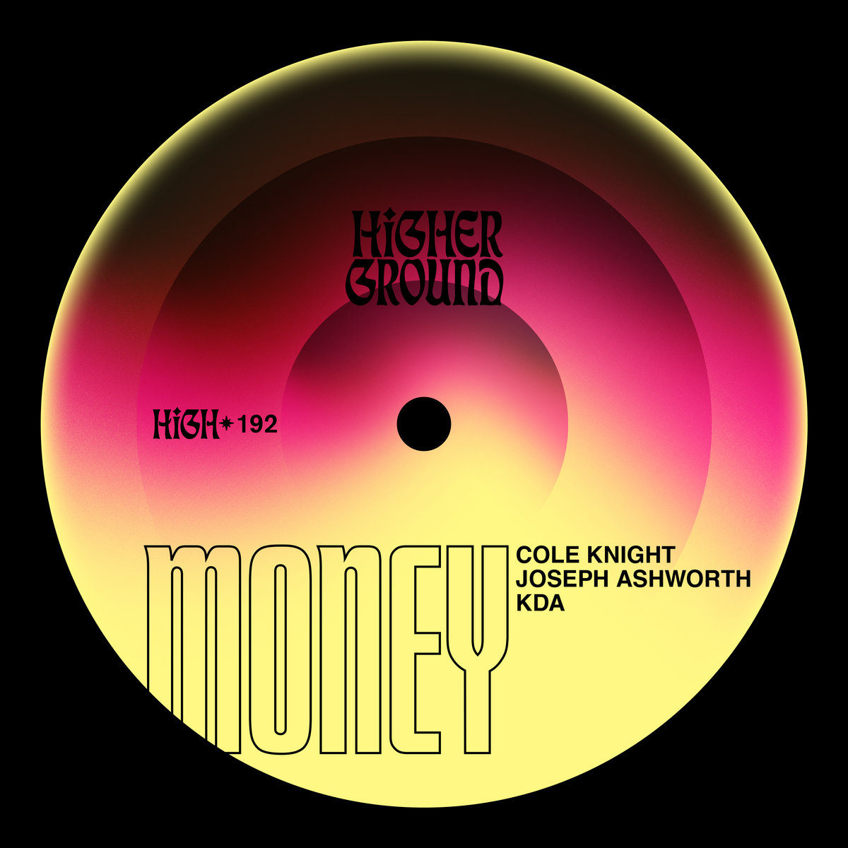 Money (Extended) Cole Knight, Joseph Ashworth & KDA Higher Ground