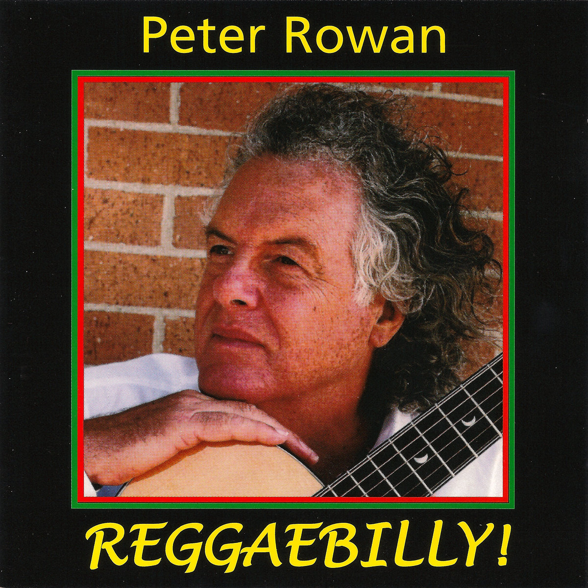 Reggaebilly | Peter Rowan