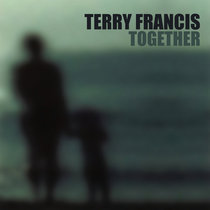 TERRY FRANCIS — Brothers & Sisters