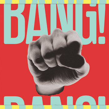 Album artwork for Bang!