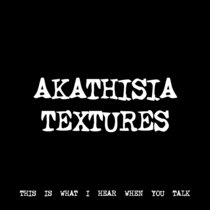 AKATHISIA TEXTURES [TF01262] cover art