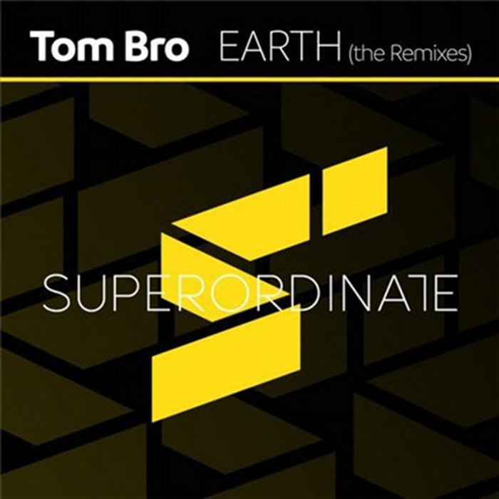 Earth The Remixes | Tom Bro