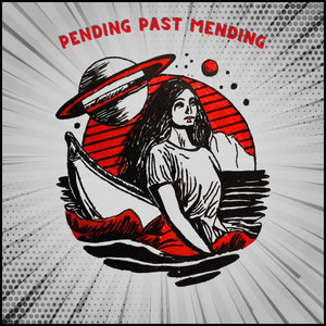 Pending Past Mending cover
