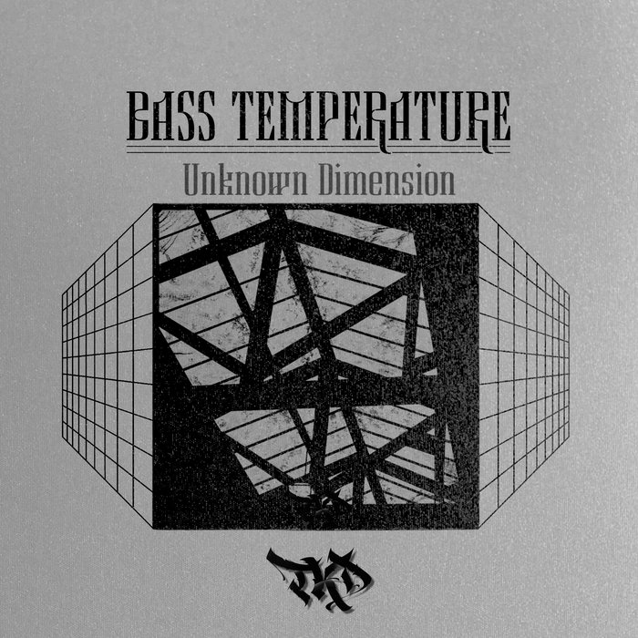 Bass Température Unknown Dimension Bass Température Tekno