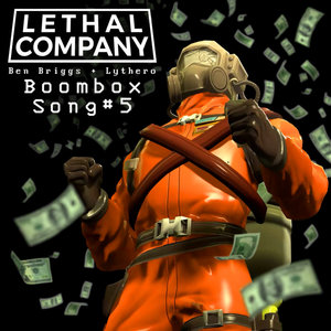 Boombox Song 5 (from "Lethal Company")Ben Briggs, Lythero cover