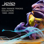 JAIA Goa Trance Tracks Collection