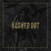 Hashed Out [EP] Cover Art