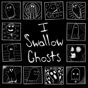 I Swallow Ghosts cover