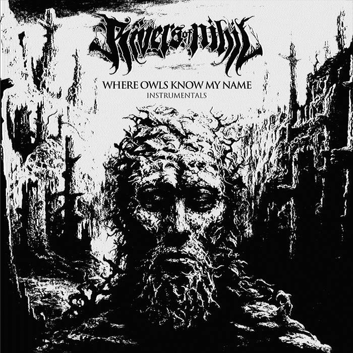Where Owls Know My Name (Instrumentals) | Rivers of Nihil