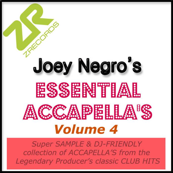 Joey Negro's Essential Acapellas Volume 4 | Z Records