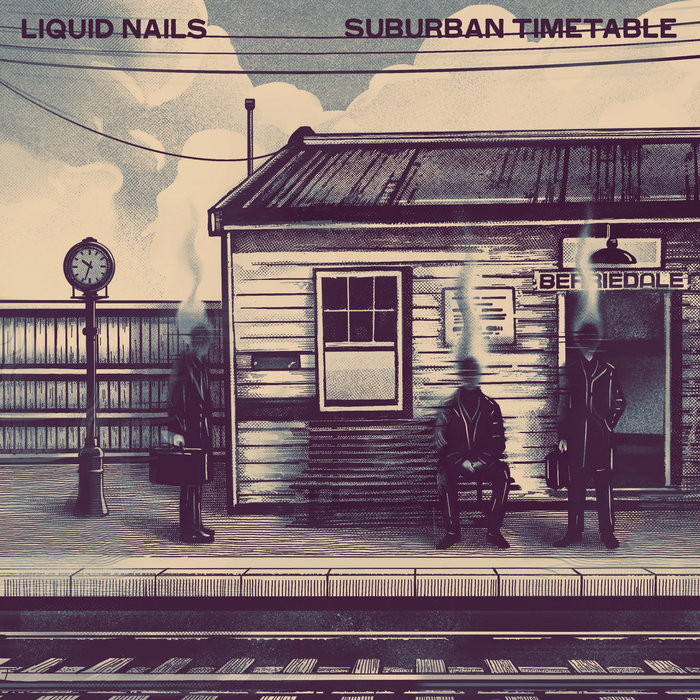 Suburban Timetable Liquid Nails