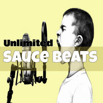 Unlimited Sauce Beats (Beat) cover art