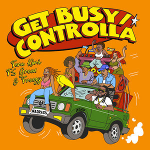 Get Busy / ControllaTera Kòrá, FS Green, Freezy cover