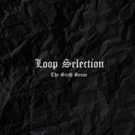 The Sixth Sense - Loop Selection (Samplepack)