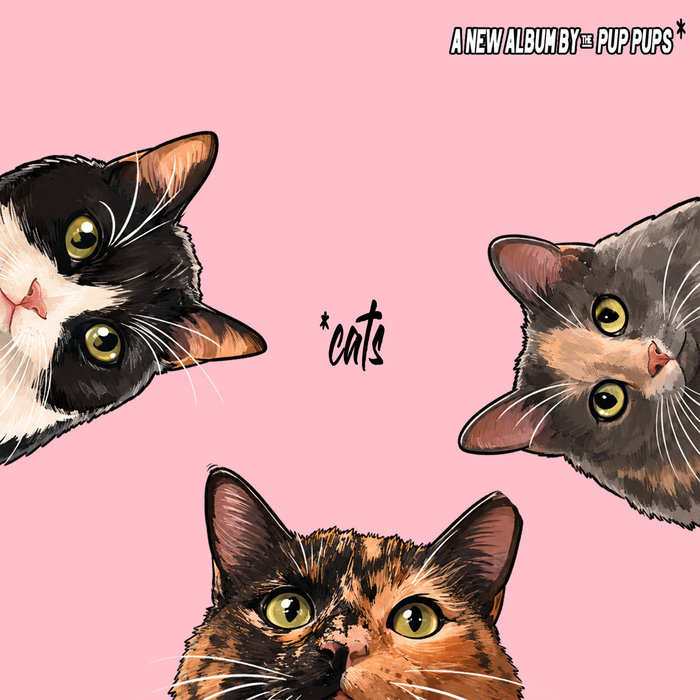 Pochette de *cats par The Pup Pups