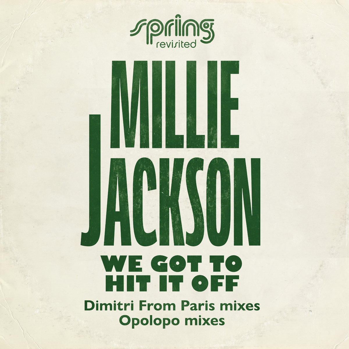 檄レア！ Dimitri From Paris極上リエディット！Jacksons We Got To Hit It Off (Dimitri From Paris & Opolopo Remixes
