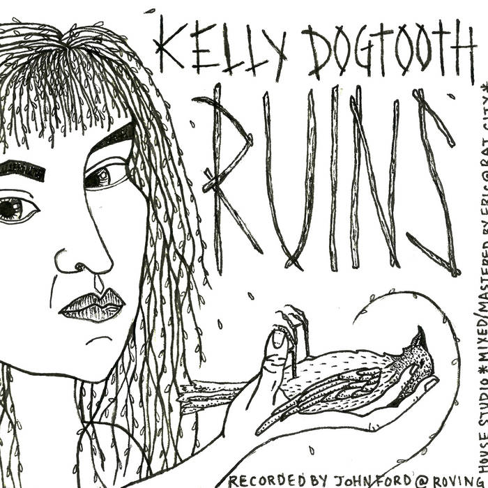 KELLY DOGTOOTH RUINS EP Dogtooth Nail