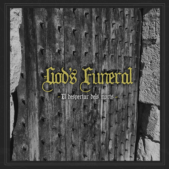 God’s Funeral - El despertar dels morts