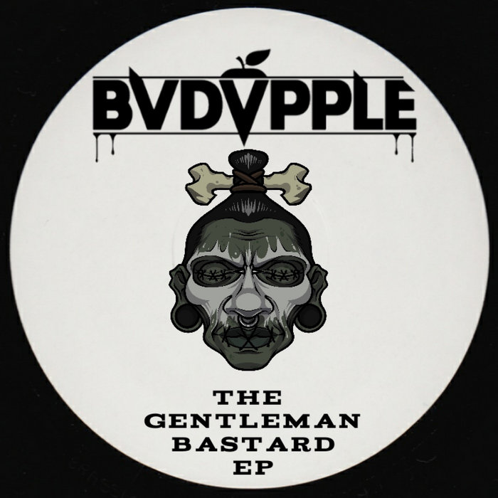 The Gentleman Bastard EP BVDVPPLE Shamanistic Sounds