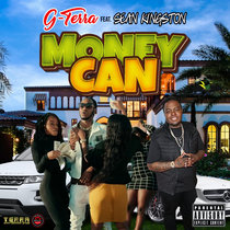 MONEY CAN Ft. Sean Kingston cover art