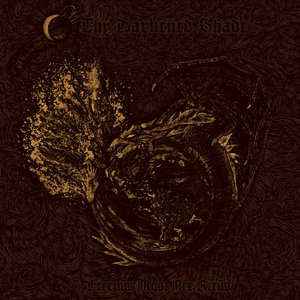 Thy Darkened Shade — Eternvs Mos, Nex Ritvs