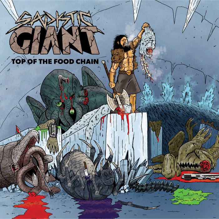 Top of the Food Chain | Sadistic Giant