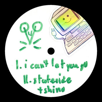 Album artwork for i can't let you go / stateside