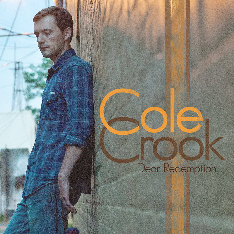 Dear Redemption, | Cole Crook