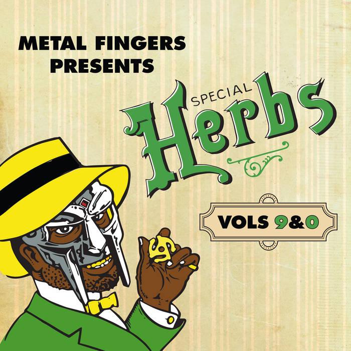洋楽 MF DOOM SPECIAL HERBS VOLUME 9 & 0 Metal Fingers Presents: Special Herbs Vol. 9 & 0 | MF DOOM
