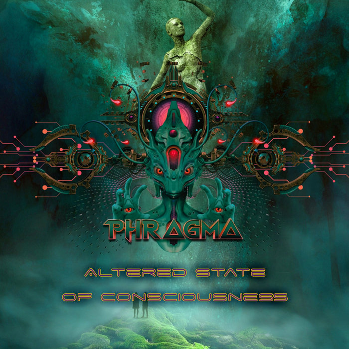 Altered State of Consciousness | Phragma
