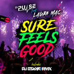 DJ Pulse Feat. Laura Mac - Sure Feels Good