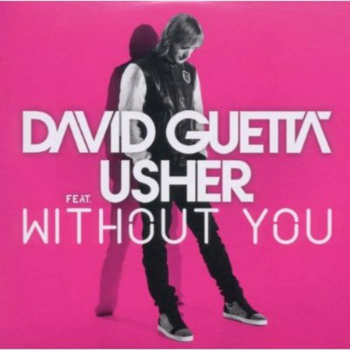 David Guetta Ft. Usher - Without You (Brownie DJ Garage Mix.
