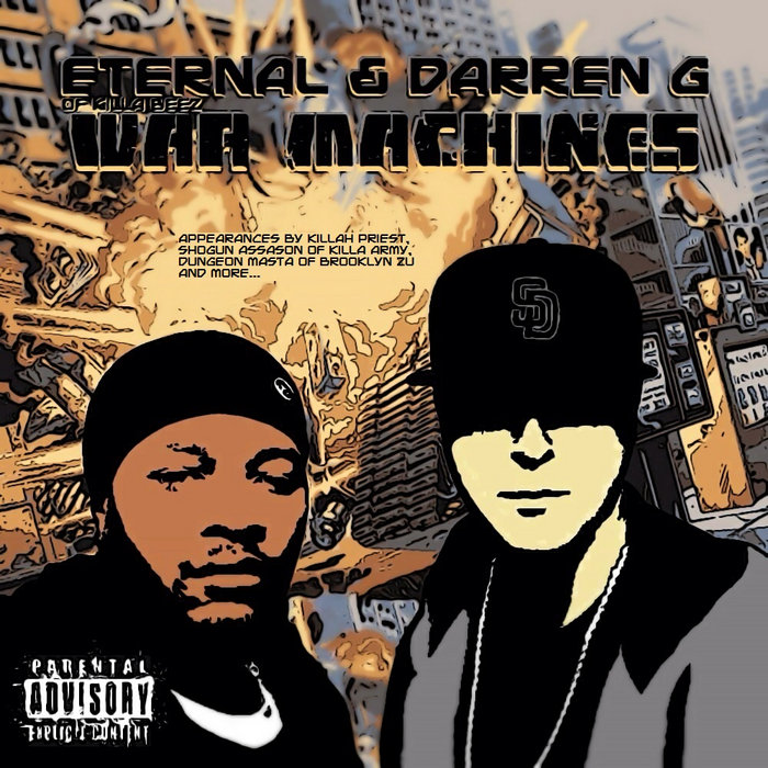 War Machines | Eternal of killa beez & Darren G