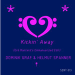 Kickin' Away (Gré Maillard's Emmanuelized Edit)