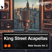 Various Artists — King Street Acapellas - Male Vocals, Vol. 2