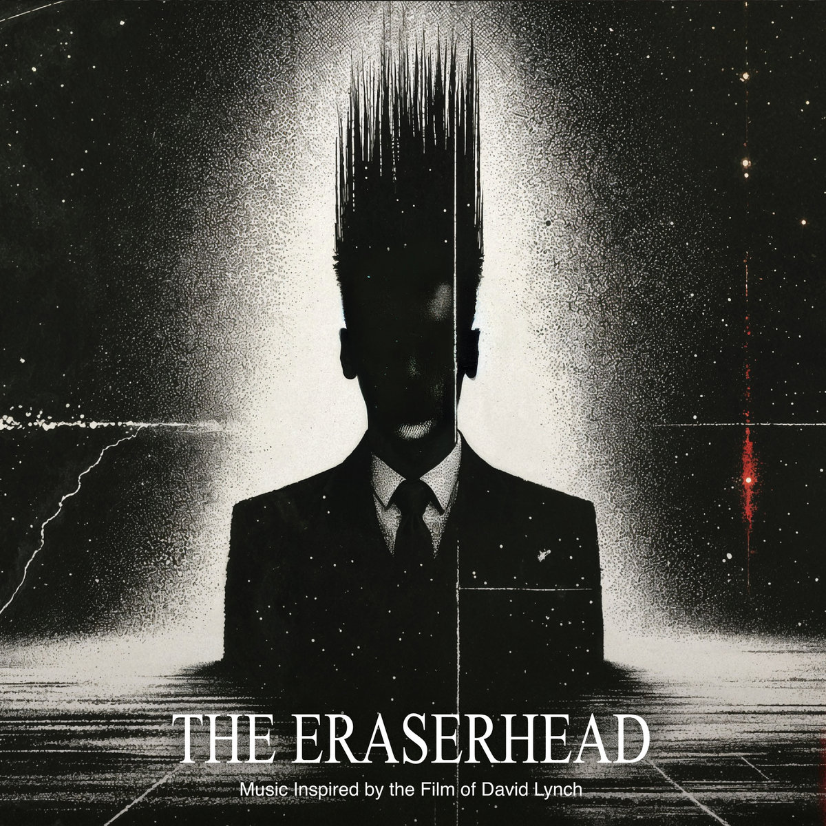 The Eraserhead. Music Inspired by the Film of David Lynch