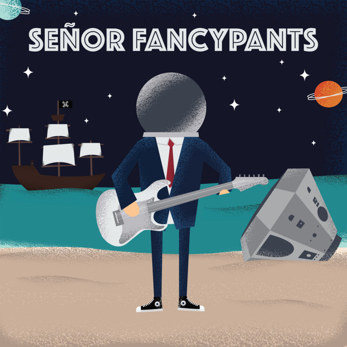 Señor Fancypants | Señor Fancypants