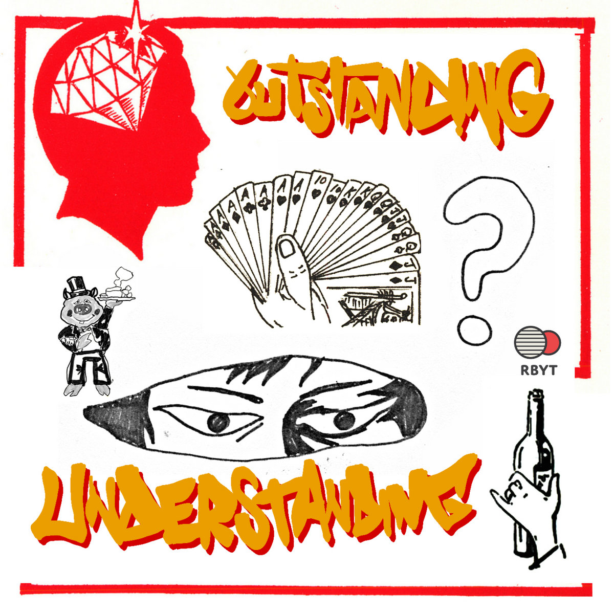 OUTSTANDING UNDERSTANDING | R.A.P. Ferreira