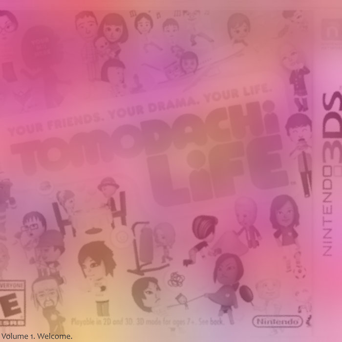 TOMODACHI LIFE VOLUME ONE Welcome TOMODACHI TRUTH