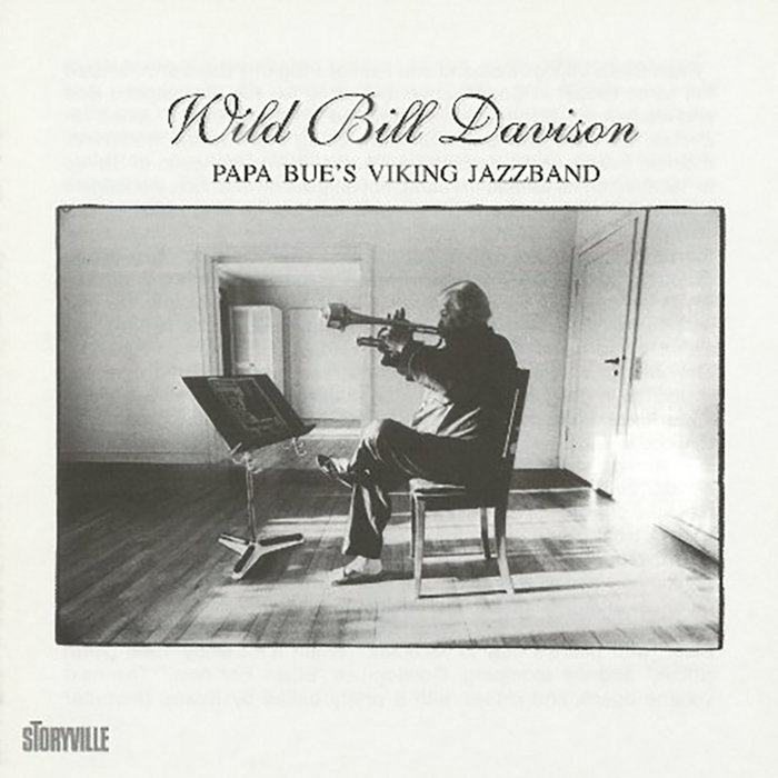 Wild Bill Davison with Papa Bue | Wild Bill Davison & Papa Bue's