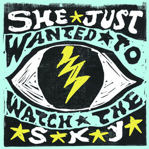 She Just Wanted to Watch the Sky (ft. Rock Roll and Remember, Amy Rude Smith, and Connor Gallaher) cover