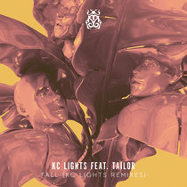 KC Lights — Fall (feat. Tailor) (Club Mix)