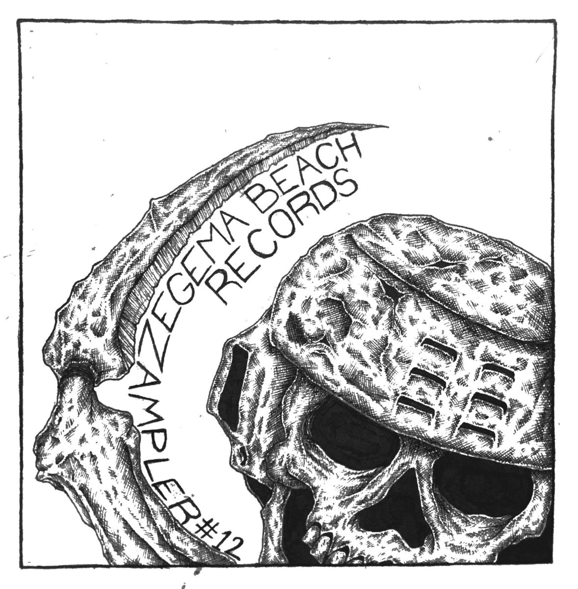 ZAMPLER #12 - Oh God, We're Gonna Die | VARIOUS | Zegema