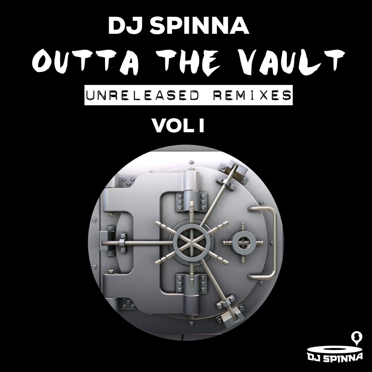 Outta The Vault - Unreleased Remixes Volume I | Dj Spinna