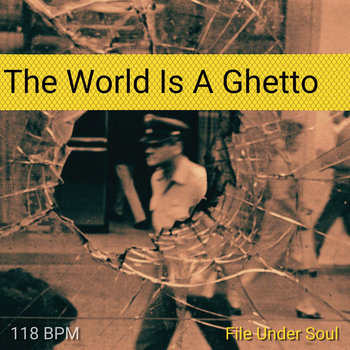 The World Is A Ghetto | DJ Snatch