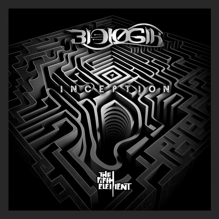 INCEPTION | Biologik | The 5th Element Recs.