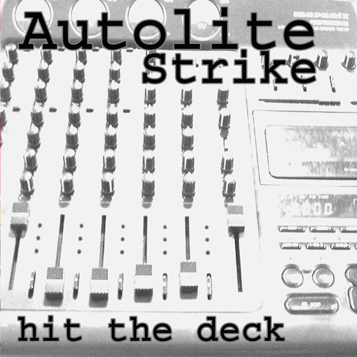 Hit the Deck (2021 Remix) Autolite Strike