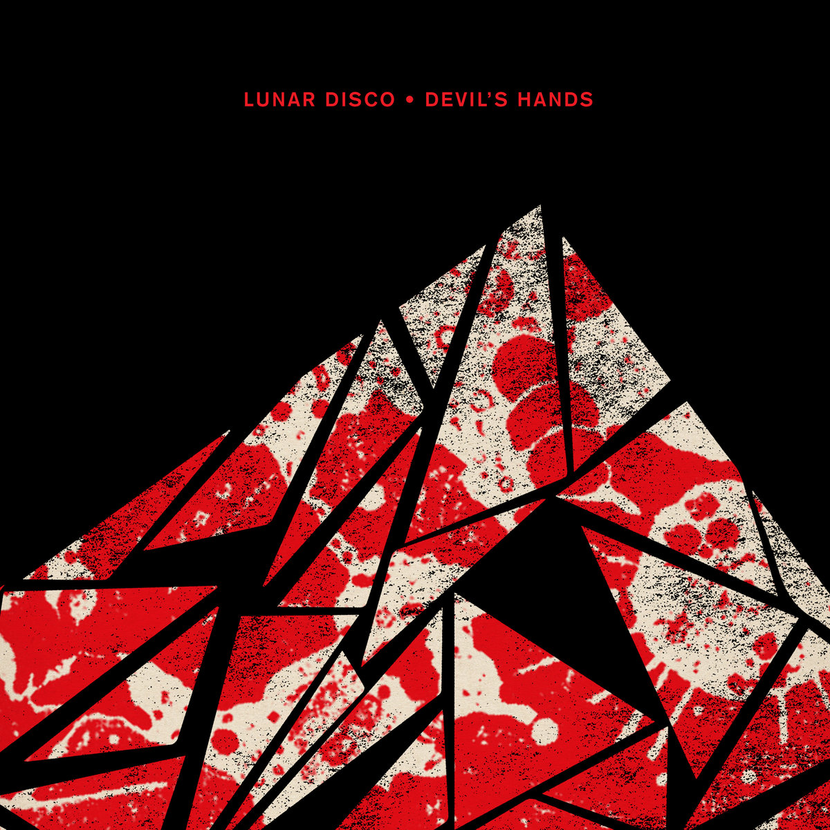 Devil's Hands | Lunar Disco | Crosstown Rebels